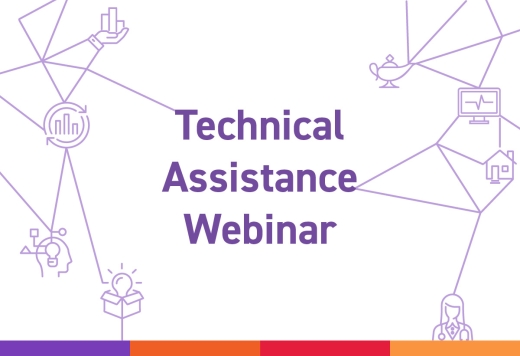 Technical Assistance Webinar
