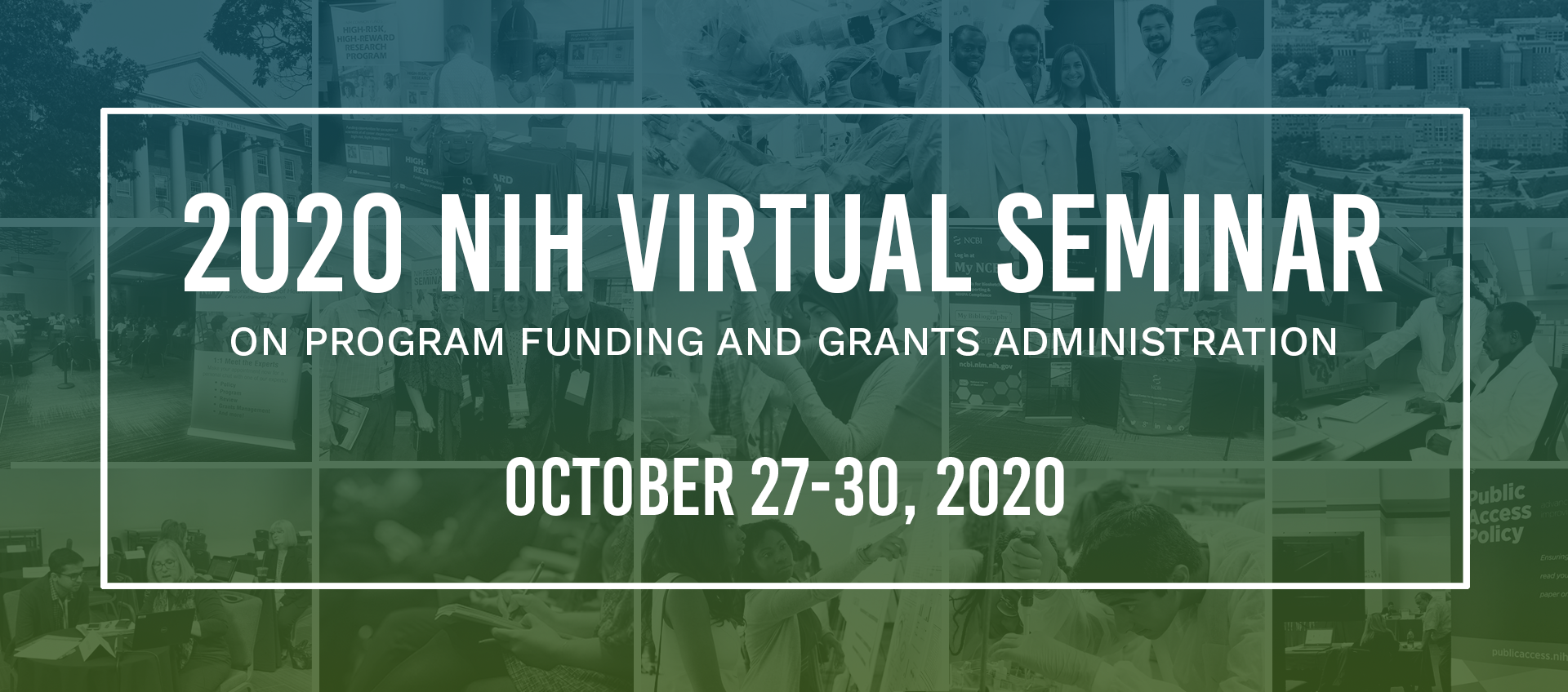 NIH Virtual Seminar on Program Funding and Grants Administration