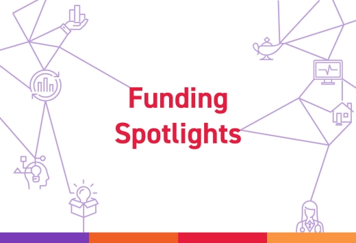 Funding Spotlights